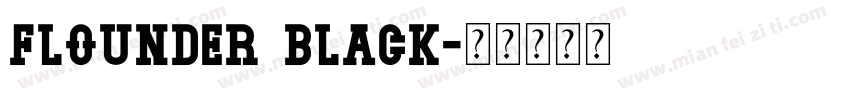 Flounder Black字体转换